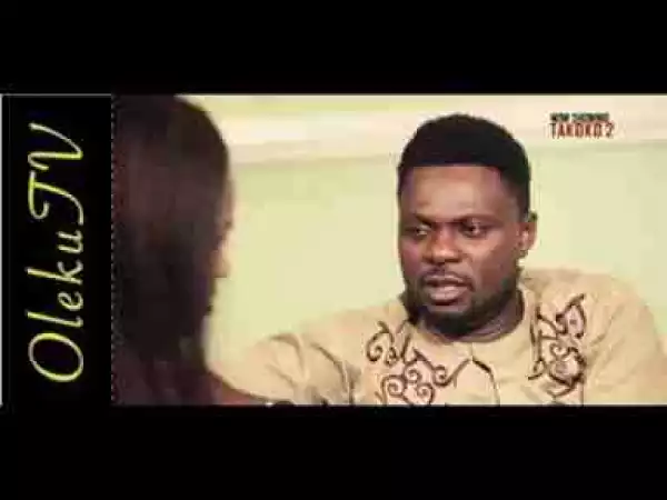 Video: TAKOKO [Part 2] | Latest Yoruba Movie 2017 Starring Kunle Afod | Dayo Amusa